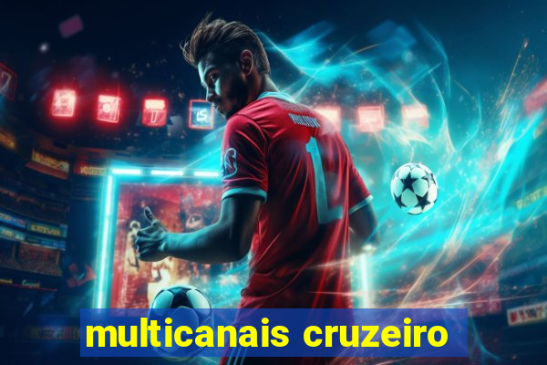 multicanais cruzeiro